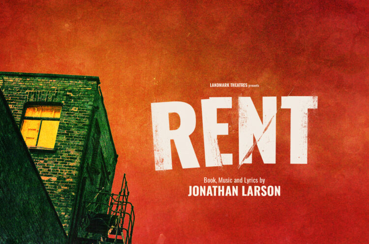 Landmark Theatres have announced their debut production of Jonathan Larson’s Tony and Pulitzer Prize-winning rock musical Rent.